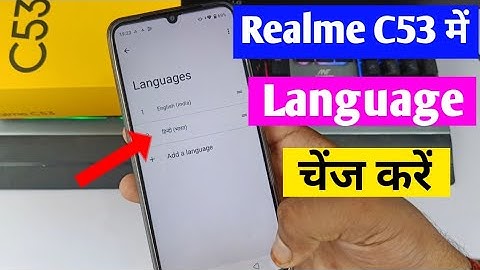 how to change language in realme c 53 | realme c53 mein language change kaise kare