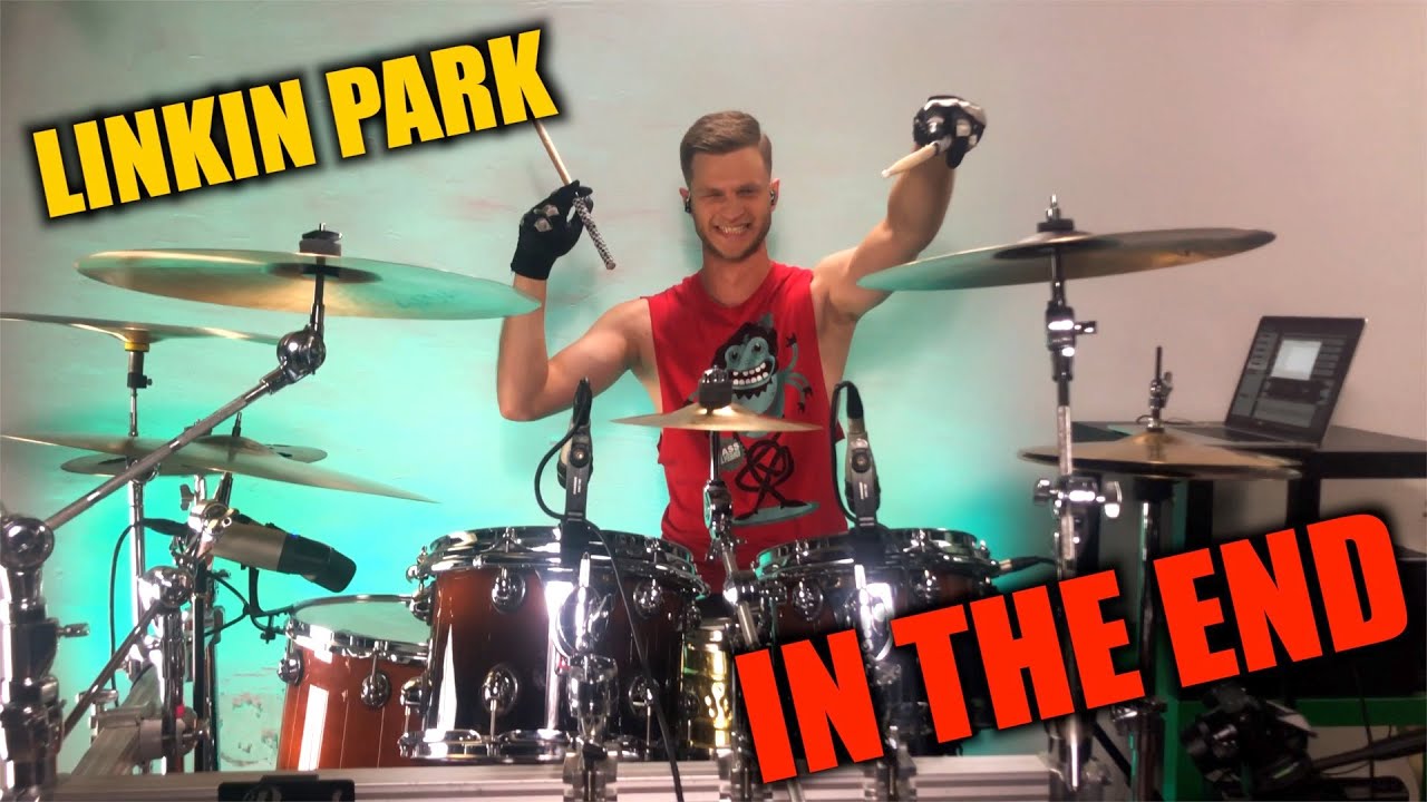 LINKIN PARK - IN THE END - DRUM COVER