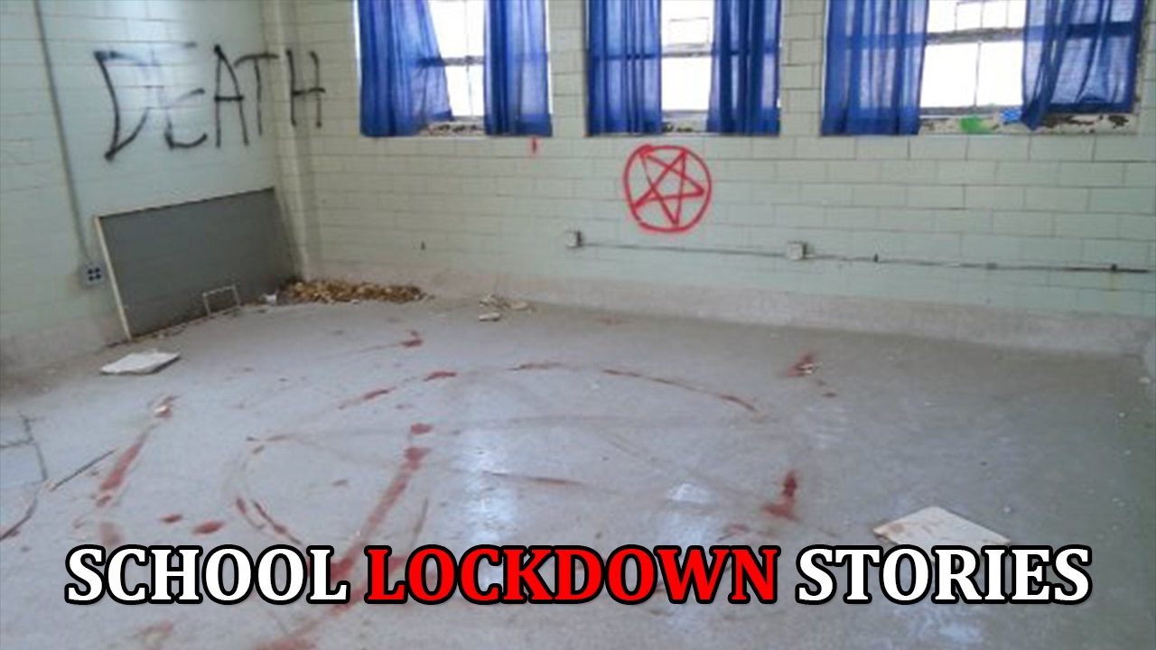 3 TRUE Scary School Lockdown Horror Stories YouTube