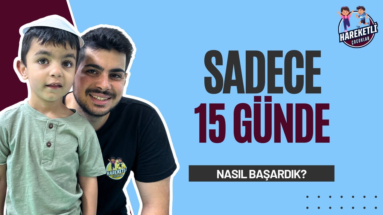 SADECE 15 GÜNDE İNANILMAZ GELİŞİM