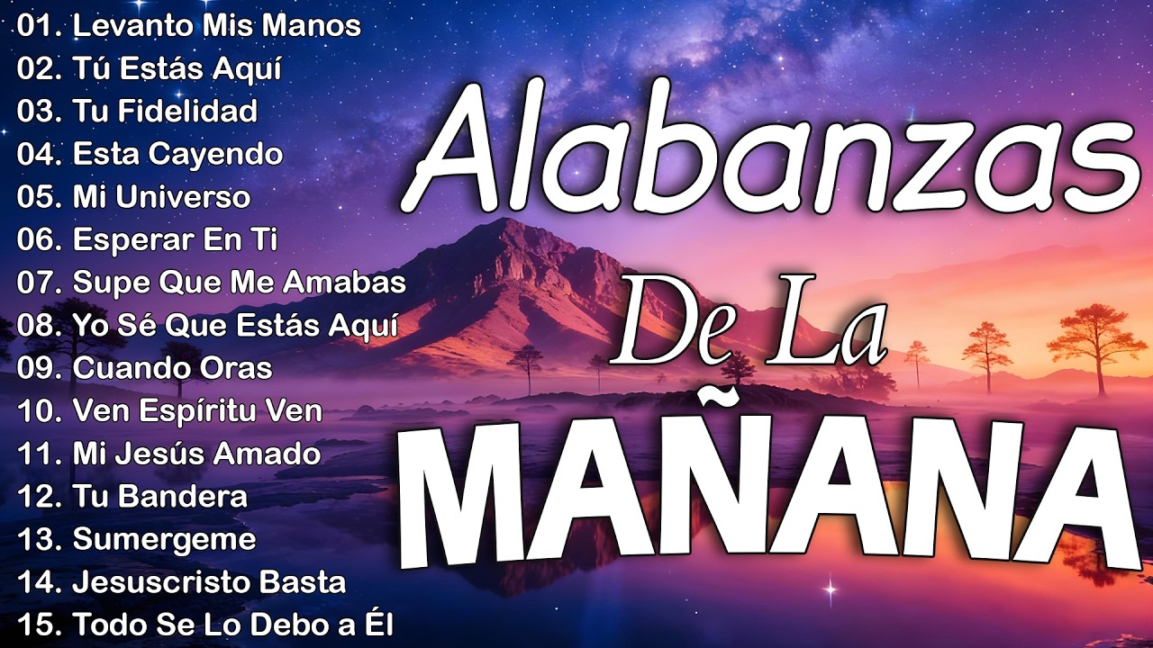 MÚSICA CRISTIANA 2026 - PODEROSAS ALABANZAS CRISTIANAS ADORACION - HERMOSAS ALABANZAS CRISTIANAS