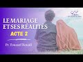 Le mariage et ses ralits  acte 2   pr youssef nouali 