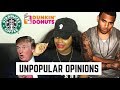 Tupac OVER Biggie, Starbucks is KAKA, Checking Phones Makes You INSECURE | UNPOPULAR OPINIONS 4