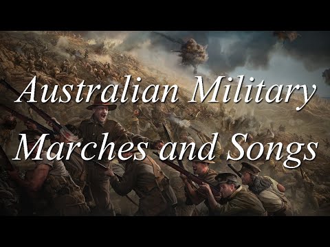 One Hour of Australian Military Marches and Songs