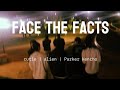 Face The Facts CUTIE ALIEN Ft PARKER 