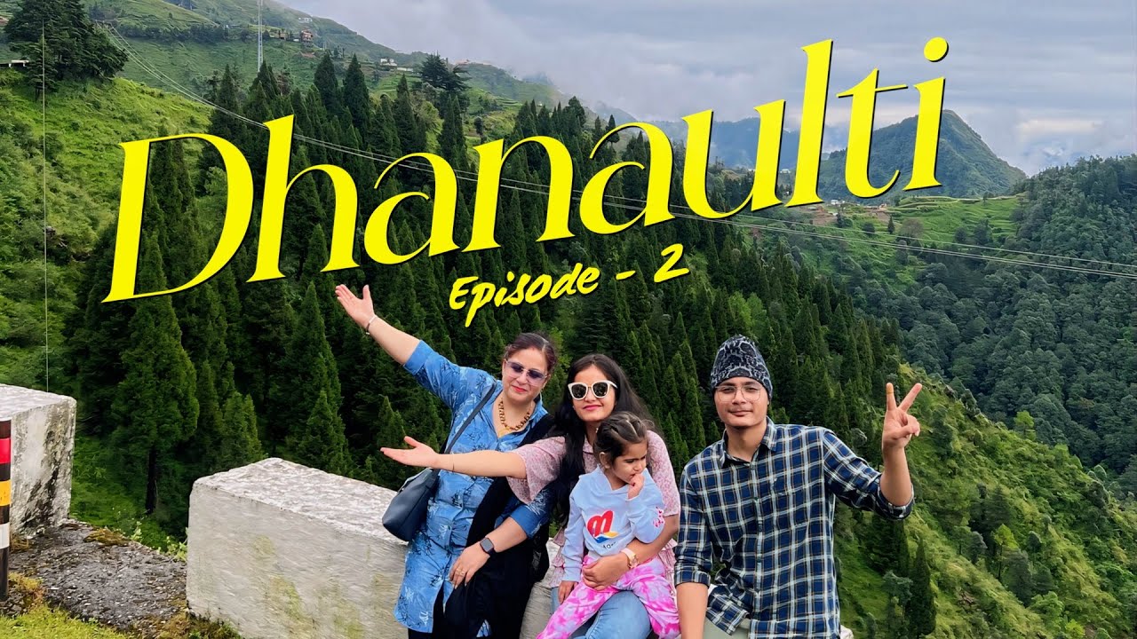 Delhi to Dhanaulti Road Trip // Episode -2 // Khushiyaan or Wadiyaan