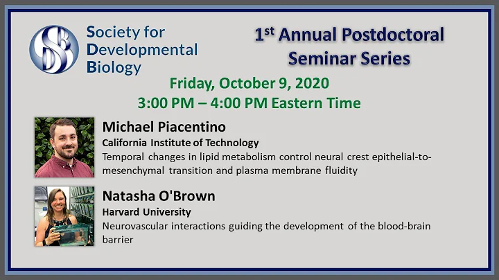 SDB Postdoctoral Seminar Series - Michael Piacenti...