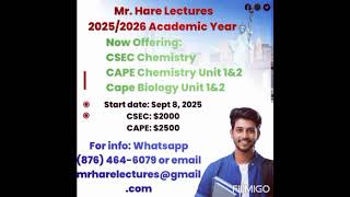 CSEC & CAPE Chemistry + CAPE Biology Extra Classes | 2025/2026 Academic Year