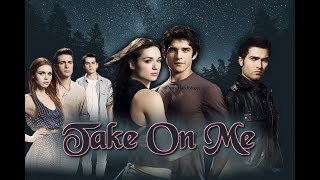 A-ha -  take on me|teenwolf|