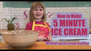 Make 5 Minute Chocolate Ice Cream Without an Ice Cream Machine with 4 Year Old Susie