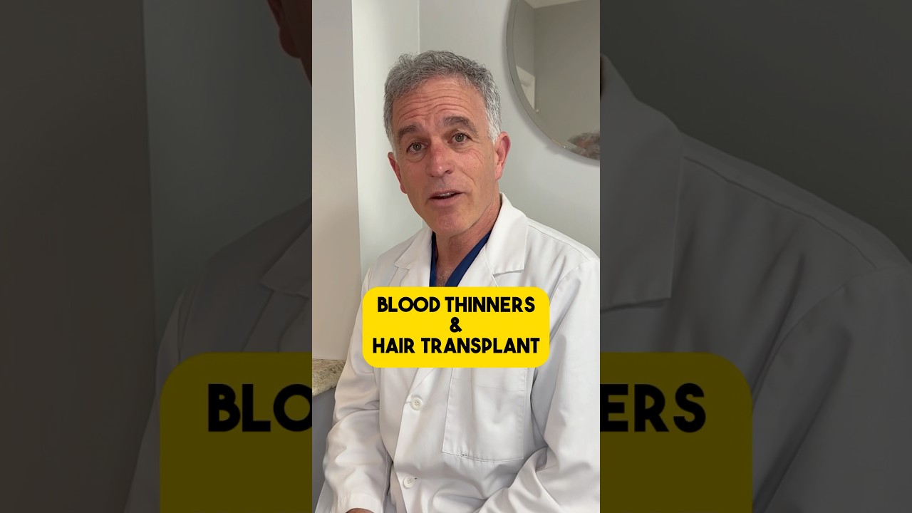 Avoiding Blood Thinners BEFORE a Hair Transplant!