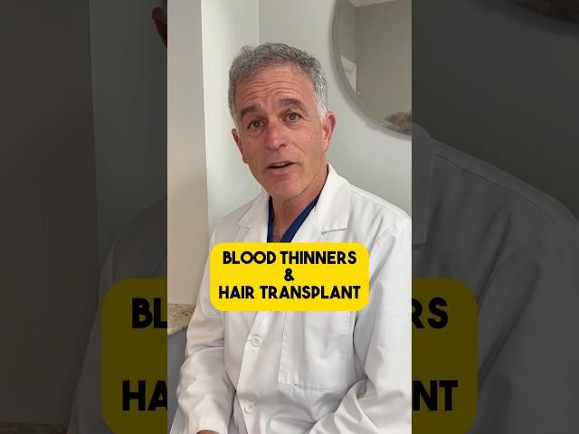 Avoiding Blood Thinners BEFORE a Hair Transplant!