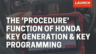 X-431 Key Programmer | The procedure function on Honda for Key Generation & Key Programming