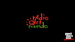 Radio Del Mundo [GTA: Liberty City Stories]