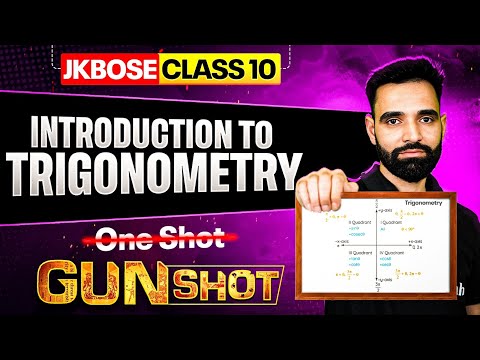 JKBOSE Class 10th Maths | Introduction to Trigonometry | One Shot |JKBOSE Wallah
