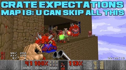 Crate Expectations - Map 18: U can skip all this - find out how to skip this entire skyscraper map!