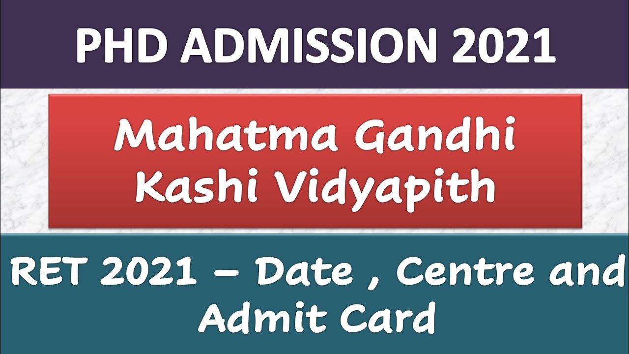 PhD Admission 2021 || RET Date Announced || Entrance Test Date and Center Allotted ||