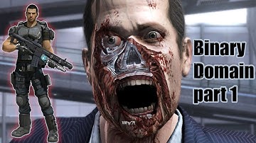 Binary Domain Underrated Game but What Made BINARY DOMAIN One HELL of A Game?