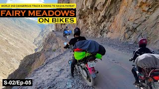 The Most Dangerous Track to FAIRY MEADOWS on Bike | Trekking to NANGA PARBAT Base Camp | S-01/Ep-05