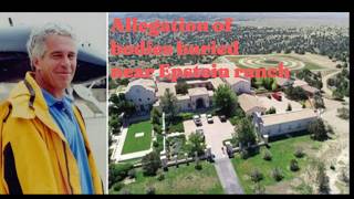 New Mexico probes allegation of bodies buried near Epstein ranch