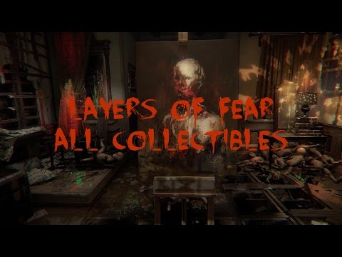 Layers of Fear: All Collectibles (Not a Location Guide)