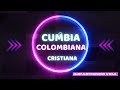 cumbia cristiana colombiana 2020