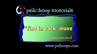 Psikohoop short tutorial 127 _ the signal move to “find in 9 pack” demo