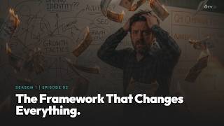 The Framework That Changes Everything