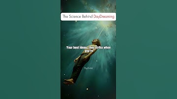 The Science Behind Why We Daydream