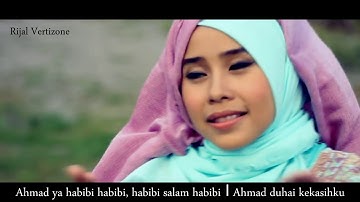 Ahmad Ya Habibi ft Wafiq Azizah & Official Music Video