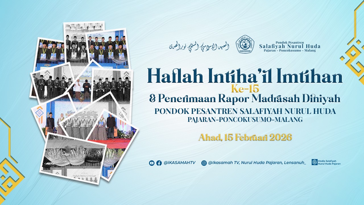 Haflah Itiha'il Imtihan Ke-15 & Penerimaan Raport | PPS. Nurul Huda Pajaran
