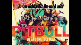 Pitbull We are One  WM SONG feat. J Lo &amp; Cláudia Leitte