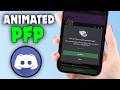 (2026) How To Put Animated PFP In Discord Mobile