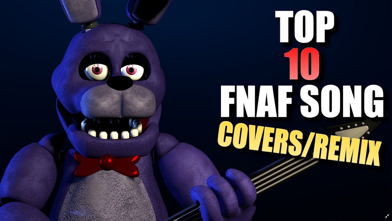 TOP 10 FNAF Songs 