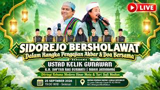 SIDOREJO IN PRAYER II USTAD KELIK & KH SOFYAN RAS BURHANI II ACCOMPANIED BY MODERN REBANA SINAR MATA