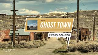 Download Lagu J-Wright \u0026 Mike Squires - Ghost Town MP3