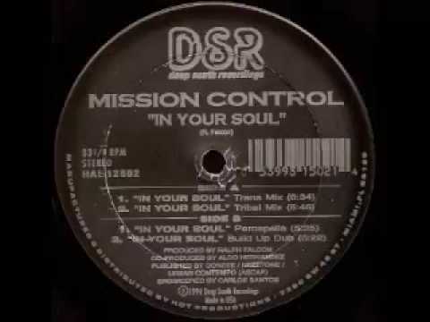 Mission Control In Your Soul Trans Mix