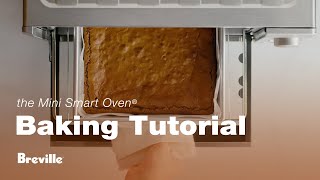 the Mini Smart Oven® | Bake the ultimate brownies | Breville USA