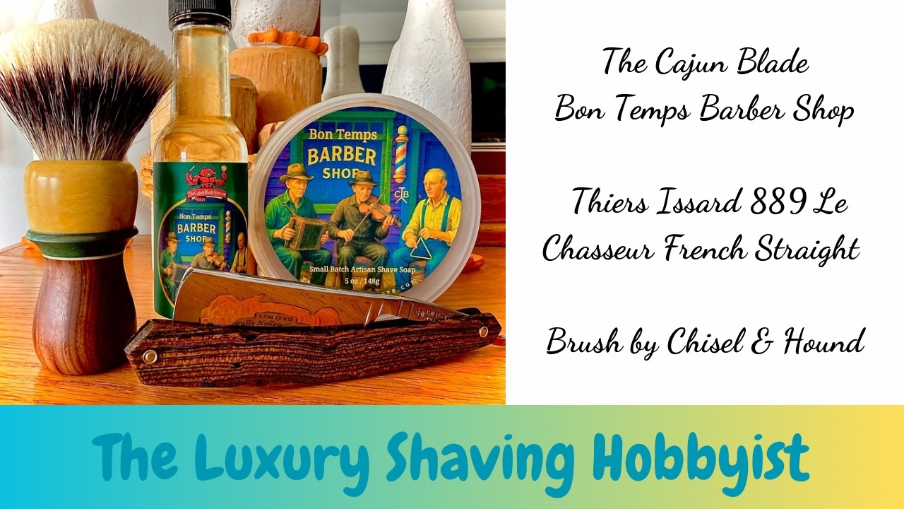 The Cajun Blade Bon Temps Barber Shop - Thiers Issard Straight Razor - Chisel & Hound Brush