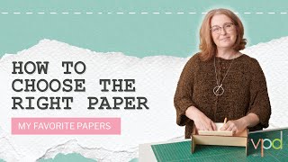 How to Choose the Right Paper for your Handmade Journal
