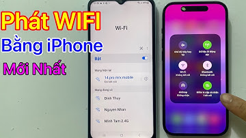 Cách Phát WIFI Trên iPhone - Chia Sẻ WIFI 4G 5G Trên iPhone