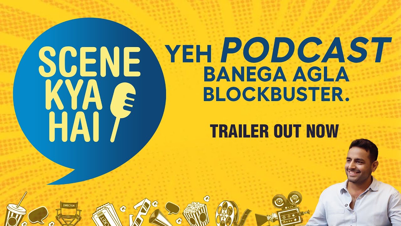 Scene Kya Hai | Podcast Trailer | Streaming From 12th Sept