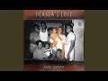 Mama S Love