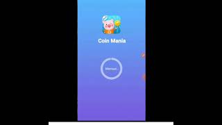 COIN MANIA, game penghasil uang - review terbaru | udah WD 200$ - Ternyata Gak Landing screenshot 5