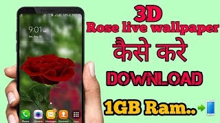 3D rose live wallpaper कैसे करे download //in 1GB RAM..🔥 screenshot 2