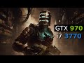Dead Space (2023) - GTX 970 + i7-3770 OC - FSR 2 - 1080p