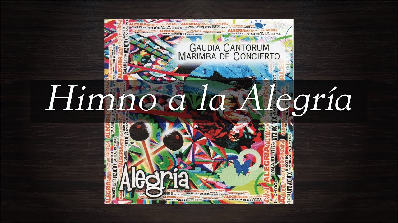 Himno a la Alegría - 9a. Sinfonía - Beethoven - Marimba Gaudia Cantorum