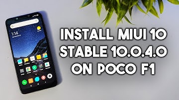 Install MIUI 10 Stable UPDATE on POCO F1 | Without DATA LOSS