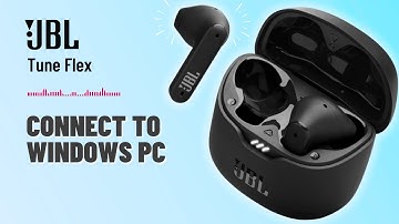 How to Connect JBL Tune Flex to Windows Laptop/PC | Step-by-Step