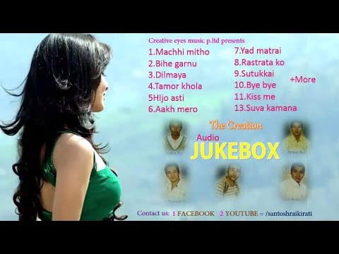 Nepali lok pop song audio JUKEBOX The creation collection HD